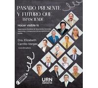 PASADO, PRESENTE Y FUTURO QUE TRASCIENDE: Hacer visible lo invisible: Supervisores escolares de Secundarias Generales trayectorias y concepciones de acompañamiento escolar