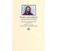 Pasado y pensamientos (Clásicos - Clásicos del Pensamiento)