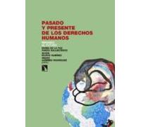 Pasado Y Presente De Los Derechos Humanos: Mirando Al Futuro