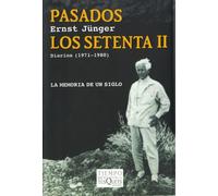 Pasados los setenta II: Diarios (1971-1980): 6 (Tiempo de Memoria)