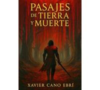 Pasajes de tierra y muerte