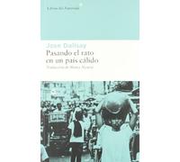 Pasando El Rato En Un Pais Calido