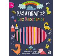 PASATIEMPOS CON ROTULADORES-LOS DINOSAURIOS (MIS PRIMEROS PASATIEMPOS CON ROTULADORES)