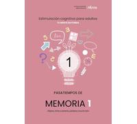 PASATIEMPOS DE MEMORIA 1 OBJETOS LETRAS Y NUMEROS PALABRAS