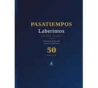 Pasatiempos: Laberintos nivel medio volumen 2