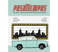 Pasatiempos para Adultos · Libro de Actividades para Cinéfilos y Mentes Inquietas