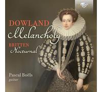 Pascal Boëls – Dowland & Britten: Melancholy, Nocturnal