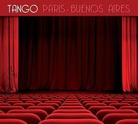 Pascal Bournet - Tango Paris-Buenos Aires