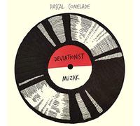 Pascal Comelade - Deviatonist Muzak