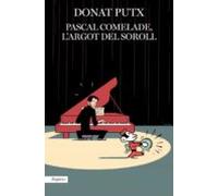 Pascal Comelade Largot Del Soroll (ebook)