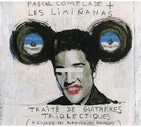 Pascal Comelade - Traité De Guitarres Triolectiques: À L'Usage Des Portugaises Ensablées