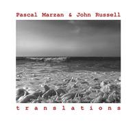 Pascal Marzan / John Russell - Translations (2010)