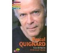 Pascal Quignard: Etude De L Oeuvre