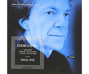 Pascal Rogé - Debussy: Sämtliche Klavierwerke Vol.3 - Images u.a.