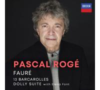 Fauré – Barcarolles; Dolly Suite