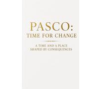 PASCO: Time for Change (Pasco Series)