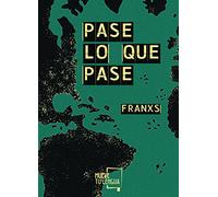 Pase lo que pase (Poesía)
