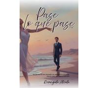 Pase lo que pase: Pueblo Costero