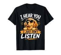 Paseador de Perros con Texto en inglés I Just Don't Listen Camiseta