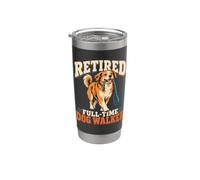 Paseador de perros jubilado a tiempo completo Vida después del trabajo Dueño de mascotas Humor Vaso térmico de acero inoxidable de doble pared