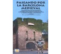 Paseando por la Barcelona medieval. Plano arquitectónico medieval con orientación fotográfica y descripción histórica | Dr. Antoni Sanchís I Closa