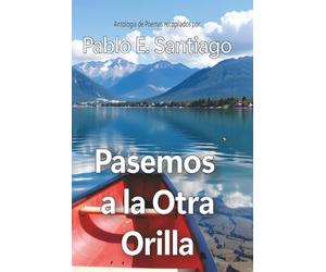 Pasemos a la Otra Orilla