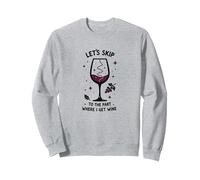 Pasemos a la Parte en la Que me Pongo Divertido el Vino Sudadera, Unisex para Adultos, Gris Jaspeado, XXL