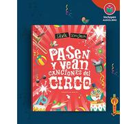 PASEN Y VEAN - CANCIONES DEL CIRCO (TD)