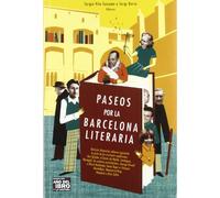 Paseos por la Barcelona literaria (ATALAYA)