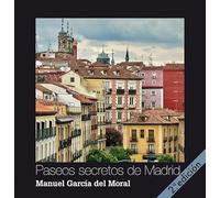 Paseos secretos de Madrid