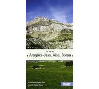 Paseos y excursiones por la val de Aragüés - Jasa, Aisa, Borau