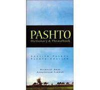 Pashto.Dictionary and Phrasebook. Pashto-English/English-Pashto | Asmatullah Sarwan, Nicholas Awde
