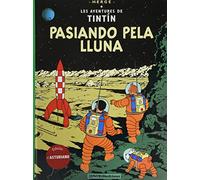Pasiando pela Lluna: 3 (Les Aventures de Tintín)