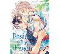 Pasion Bajo La Lluvia Del Dragon