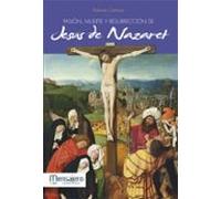 pasion muerte y resurrecion de jesus de nazaret