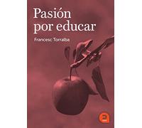 Pasión por educar (Expresar Religioso)