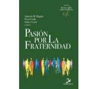 Pasión Por La Fraternidad