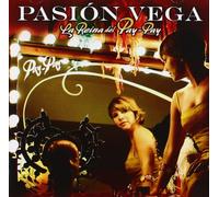 Pasion Vega - La Reina Del "Pay-Pay"
