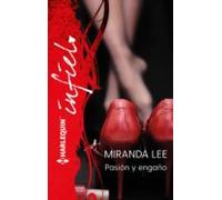Pasión Y Engaño (ebook)