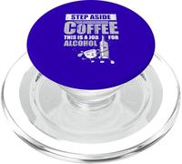 Paso a un Lado Café Trabajo para El Alcohol Divertido Beber Café Amor PopSockets PopGrip para MagSafe