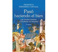 Paso Haciendo el bien (Grandes obras)