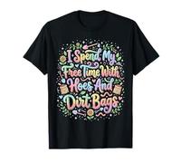 Paso mi Tiempo Libre con Azadas y Bolsas de Tierra, Divertida jardinería Camiseta
