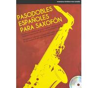 Pasodobles Españoles Para Saxofón