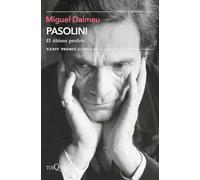 Pasolini: El Ultimo Profeta. (premio Comillas 2022)