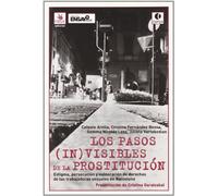 PASOS INVISIBLES DE LA PROSTITUCION,LOS (ENSAYO)
