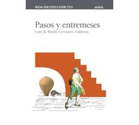 Pasos y entremeses (CLÁSICOS - Nueva Biblioteca Didáctica)