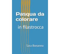 Pasqua da colorare: in filastrocca