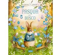 Pasqua nel bosco. Cerca e trova. Ediz. a colori (Sassi junior)