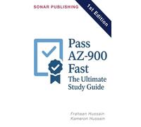 Pass AZ-900 Fast: The Ultimate Study Guide
