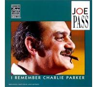 Pass Joe - I Remember Cherlie Parker